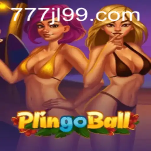 Discover the Exciting World of Plingoball: A Game Revolutionized by JL99